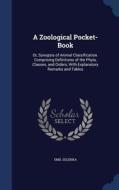 A Zoological Pocket-book di Emil Selenka edito da Sagwan Press