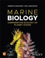 Marine Biology di Roberto Danovaro, Paul Snelgrove edito da Wiley