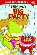Little Lizard's Big Party di Mindy Melton Crow edito da STONE ARCH BOOKS