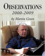 Observations di Green Martin Green edito da Iuniverse