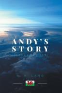 Andy's Story - Too Much for a Lifetime di R. a. Lang edito da FRIESENPR