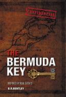 The Bermuda Key di B. R. Bentley edito da FriesenPress