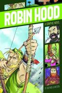 Robin Hood di Aaron Shepard edito da STONE ARCH BOOKS