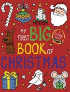 My First Big Book of Christmas di Little Bee Books edito da LITTLE BEE BOOKS