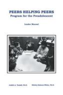 Peers Helping Peers di Judith A. Tindall, Shirley J. Salmon edito da Taylor & Francis Ltd