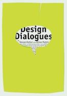Design Dialogues di Steven Heller, Elinor Pettit edito da Allworth Press