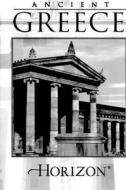 Ancient Greece di William Harlan Hale edito da Ibooks