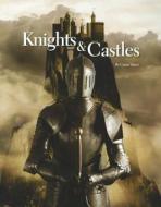 Knights & Castles di Cassie Mayer edito da Bright Connections
