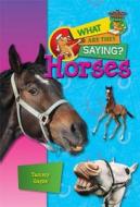 Horses di Tammy Gagne edito da PURPLE TOAD PUB