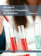 Advanced Analytical Procedures in Chemistry edito da ML Books International - IPS