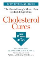 Cholesterol Cures di Rodale Health Books edito da Rodale Press