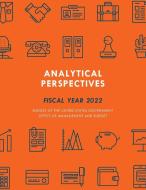 Analytical Perspectives: Budget of the United States Government Fiscal Year 2021 di Executive Office Of The President edito da BERNAN PR