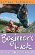 Beginner's Luck di Alyssa Brugman edito da Random House (Australia)