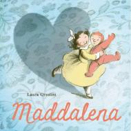 Maddalena di Laura Orsolini edito da SIMPLY READ BOOKS