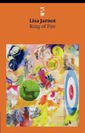 Ring of Fire di Lisa Jarnot edito da Salt Publishing