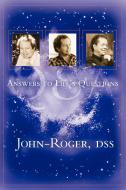 Answeres to Life's Questions di John-Roger edito da Mandeville Press
