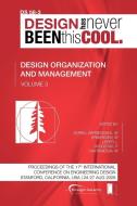 Proceedings of ICED'09, Volume 3, Design Organization and Management edito da The Design Society