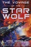 The Voyage of the Star Wolf di David Gerrold edito da BENBELLA BOOKS