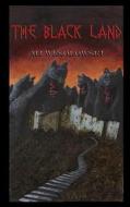 The Black Land di Mj Wesolowski edito da Blood Bound Books