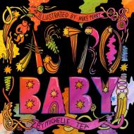 Astro Baby di Michelle Tea edito da DOTTIR PR