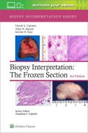 Biopsy Interpretation: The Frozen Section di Nicole A. Cipriani, Aliya N. Husain, Jerome B. Taxy edito da Wolters Kluwer Health