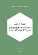 Lückenhafte Polynome über endlichen Körpern di L. Redei edito da Birkhäuser Basel