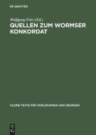 Quellen zum Wormser Konkordat edito da De Gruyter