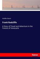 Frank Radcliffe di Achilles Daunt edito da hansebooks