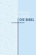 Neues Leben. Die Bibel - Sonderausgabe edito da SCM Brockhaus, R.