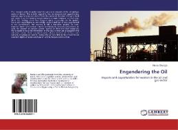 Engendering the Oil di Nerea Okong'o edito da LAP Lambert Academic Publishing