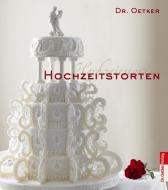 Hochzeitstorten di Dr. Oetker edito da Dr. Oetker Verlag