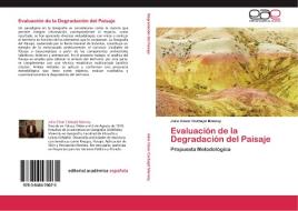 Evaluación de la Degradación del Paisaje di Julio César Carbajal Monroy edito da EAE