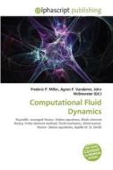 Computational Fluid Dynamics edito da Alphascript Publishing