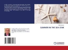 SUMMER IN THE SEA STAR di Michel Leclerc edito da LAP LAMBERT Academic Publishing