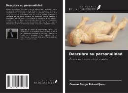 Descubra su personalidad di Cerrou Serge Roland Juno edito da Ediciones Nuestro Conocimiento