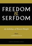 Freedom and Serfdom di A. Hunold, R. Stevens edito da Springer Netherlands