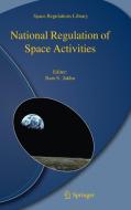 National Regulation of Space Activities edito da SPRINGER NATURE
