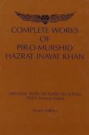 Complete Works of Pir-O-Murshid Hazrat Inayat Khan di Hazrat I. Khan edito da Omega Publications