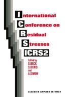 International Conference on Residual Stresses edito da Springer Netherlands