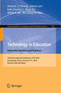 Technology in Education. Innovative Solutions and Practices edito da Springer Singapore