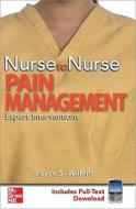 Nurse To Nurse Pain Management di Joyce S. Willens edito da Mcgraw-hill Education - Europe