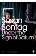 Under the Sign of Saturn di Susan Sontag edito da Penguin Books Ltd