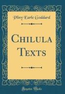Chilula Texts (Classic Reprint) di Pliny Earle Goddard edito da Forgotten Books