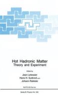 Hot Hadronic Matter edito da Plenum Publishing Corporation