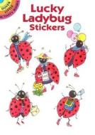 Lucky Ladybug Stickers di Joan O'Brien edito da DOVER PUBN INC