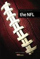 The Story of the NFL di Sara Gilbert edito da Turtleback Books
