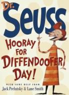 Hooray for Diffendoofer Day! di Dr Seuss, Jack Prelutsky edito da Alfred A. Knopf Books for Young Readers