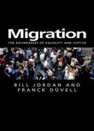 Migration di Bill Jordan edito da Polity Press