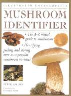 Mushroom Identifier Handbook di Peter Jordan edito da Lorenz Books