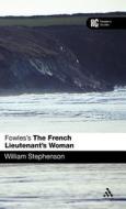 Fowles's the French Lieutenant's Woman di William Stephenson edito da CONTINNUUM 3PL